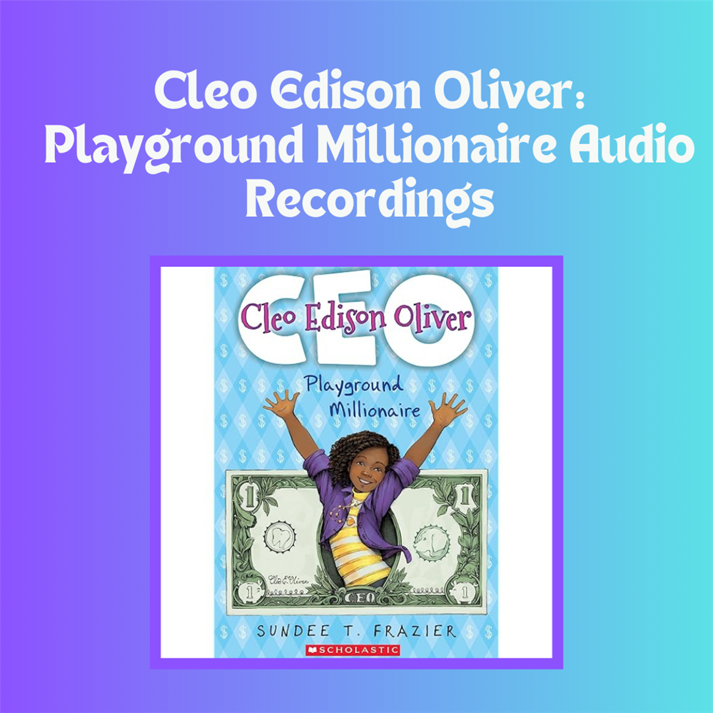 One School, One Book: Cleo Edison Oliver Playground Millionaire